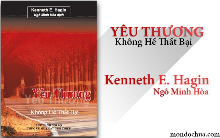 Ebook: Yêu Thương Không Hề Thất Bại – Kenneth E.Hagin